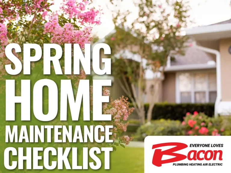 Text reading “Spring Home Maintenance Checklist” over a background of blooming pink flowers and a suburban home; Bacon Plumbing Heating Air Electric logo in corner.
